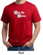 Mens Shirt Say My Name Organic Tee T-Shirt