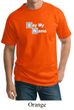 Mens Shirt Say My Name Tall Tee T-Shirt