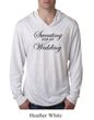 Mens Shirt Sweating For My Wedding Lightweight Hoodie Tee T-Shirt