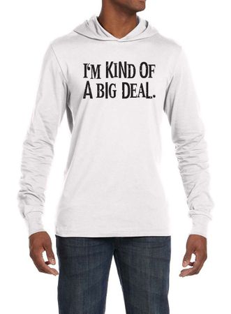 Mens Shirts Kind of a Big Deal Black Print Lightweight Hoodie Tee