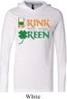 Mens St Patrick's Day Shirt Drink Til Yer Green Lightweight Hoodie Tee