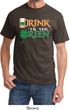 Mens St Patrick's Day Shirt Drink Til Yer Green Tee T-Shirt