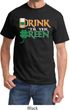 Mens St Patrick's Day Shirt Drink Til Yer Green Tee T-Shirt
