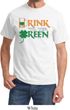 Mens St Patrick's Day Shirt Drink Til Yer Green Tee T-Shirt