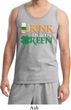 Mens St Patrick's Day Tanktop Drink Til Yer Green Tank Top