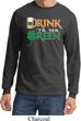 Mens St Patrick's Shirt Drink Til Yer Green Long Sleeve Tee T-Shirt