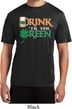 Mens St Patrick's Shirt Drink Til Yer Green Moisture Wicking Tee