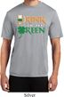 Mens St Patrick's Shirt Drink Til Yer Green Moisture Wicking Tee