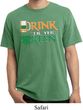 Mens St Patrick's Shirt Drink Til Yer Green Pigment Dyed Tee T-Shirt