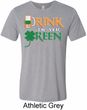Mens St Patrick's Shirt Drink Til Yer Green Tri Blend Crewneck Tee