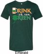 Mens St Patrick's Shirt Drink Til Yer Green Tri Blend Crewneck Tee