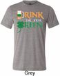 Mens St Patrick's Shirt Drink Til Yer Green Tri Blend Crewneck Tee