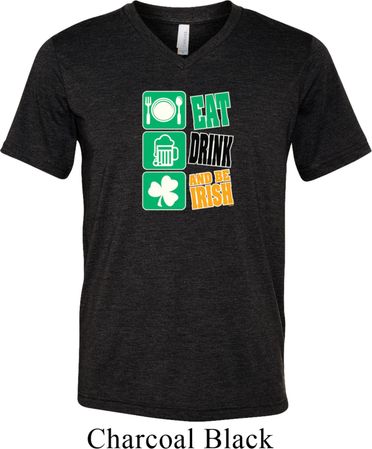 Mens St Patricks Day Eat Drink Be Irish Tri Blend V-neck Tee T-Shirt