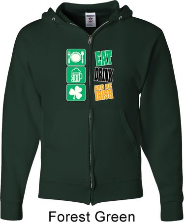 Mens St Patricks Day Hoodie Eat Drink Be Irish Full Zip Hoody