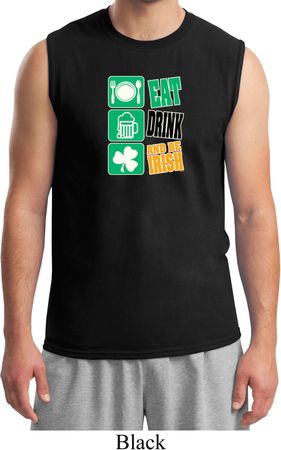 Mens St Patricks Day Shirt Eat Drink Be Irish Muscle Tee T-Shirt