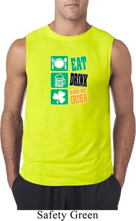 Mens St Patricks Day Shirt Eat Drink Be Irish Sleeveless Tee T-Shirt