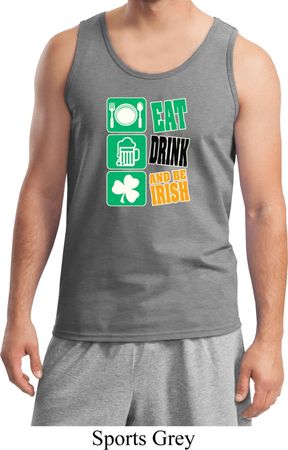 Mens St Patricks Day Tanktop Eat Drink Be Irish Tank Top