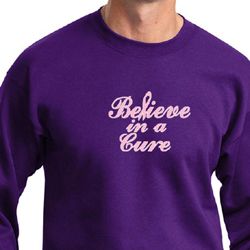 Mens Sweatshirt Breast Cancer Awareness Believe in a Cure Sweat Shirt