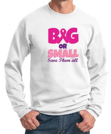 Mens Sweatshirt Breast Cancer Awareness Save Them All Sweat Shirt