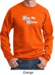 Mens Sweatshirt Say My Name Sweat Shirt