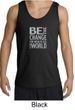 Mens Tanktop Be The Change Tank Top