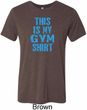 Mens This Is My Gym Shirt Tri Blend Crewneck Shirt