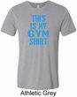 Mens This Is My Gym Shirt Tri Blend Crewneck Shirt
