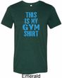 Mens This Is My Gym Shirt Tri Blend Crewneck Shirt