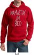 Mens Yoga Hoodie Namastay In Bed Hoody