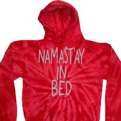 Mens Yoga Hoodie Namastay In Bed Tie Dye Hoody