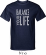Mens Yoga Shirt Balance Your Life Tall Tee T-Shirt