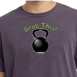 Mens Shirt Grab This Kettle Bell Pigment Dyed Tee T-Shirt