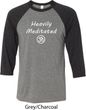 Mens Yoga Shirt Heavily Meditated with OM Raglan Shirt