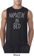 Mens Yoga Shirt Namastay In Bed Sleeveless Tee T-Shirt