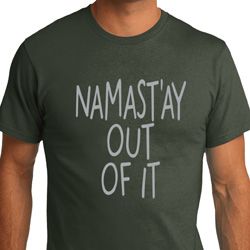 Mens Yoga Shirt Namastay Out Of It Organic Tee T-Shirt Mens Yoga Shirt Namastay Out Of It Organic Tee T-Shirt