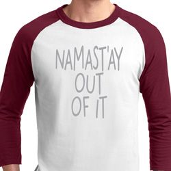 Mens Yoga Shirt Namastay Out Of It Raglan Tee T-Shirt Mens Yoga Shirt Namastay Out Of It Raglan Tee T-Shirt
