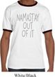 Mens Yoga Shirt Namastay Out Of It Ringer Tee T-Shirt