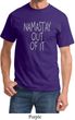Mens Yoga Shirt Namastay Out Of It Tee T-Shirt