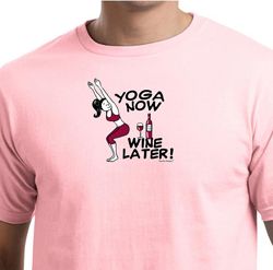 Mens Yoga Shirt Yoga Now Wine Later Organic Tee T-Shirt