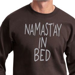 Mens Yoga Sweatshirt Namastay In Bed Sweat Shirt