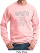 Mens Yoga Sweatshirt Namastay Out Of It Sweat Shirt