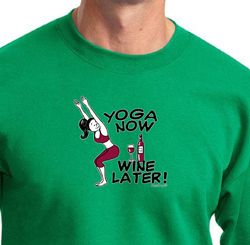 Mens Yoga Sweatshirt Yoga Now Wine Later Sweat Shirt