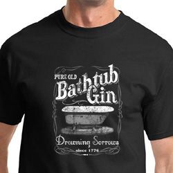Moonshine Shirt Bathtub Gin