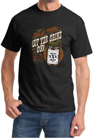 Moonshine Shirt Git Yer Shine On Tee T-shirt
