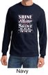 Moonshine Shirt Let It Shine Long Sleeve Shirt