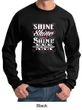 Moonshine Sweatshirt Let It Shine Sweatshirt