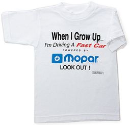 Mopar Fast Car Kids Tee Shirt - When I Grow Up