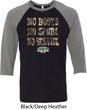Mossy Oak No Boots No Spurs No Service Mens Raglan Shirt