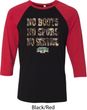 Mossy Oak No Boots No Spurs No Service Mens Raglan Shirt