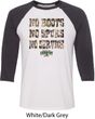 Mossy Oak No Boots No Spurs No Service Mens Raglan Shirt